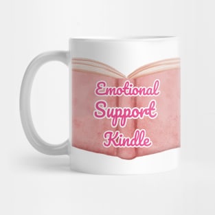 Emotional Support Kindle Pink - Text On Open Book Mug